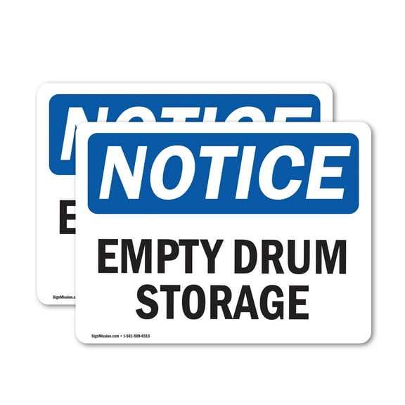 (2 Pack) Empty Drum Storage Area OSHA Notice Sign 24 Inch X 18 Inch Vinyl Label Decal Sticker Weather Resistant, UV Protected for Workplace, Business, and Construction Site, Made in the