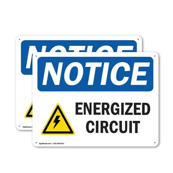 (2 Pack) Energized Circuit OSHA Notice Sign 24 Inch X 18 Inch Plastic Sign, Weather Resistant, UV Protected for Workplace, Business, and Construction Site, Made in the USA