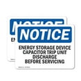 thumbnail image 1 of (2 Pack) Energy Storage Device Capacitor Trip Unit OSHA Notice Sign, 1 of 7