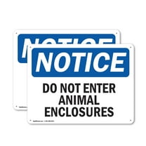 (2 Pack) Do Not Enter Animal Enclosures OSHA Notice Sign 24 Inch X 18 Inch Indoor / Outdoor Rust-Free Aluminum Metal Signs for Workplace, Workshop, and Construction Site, Made in the USA