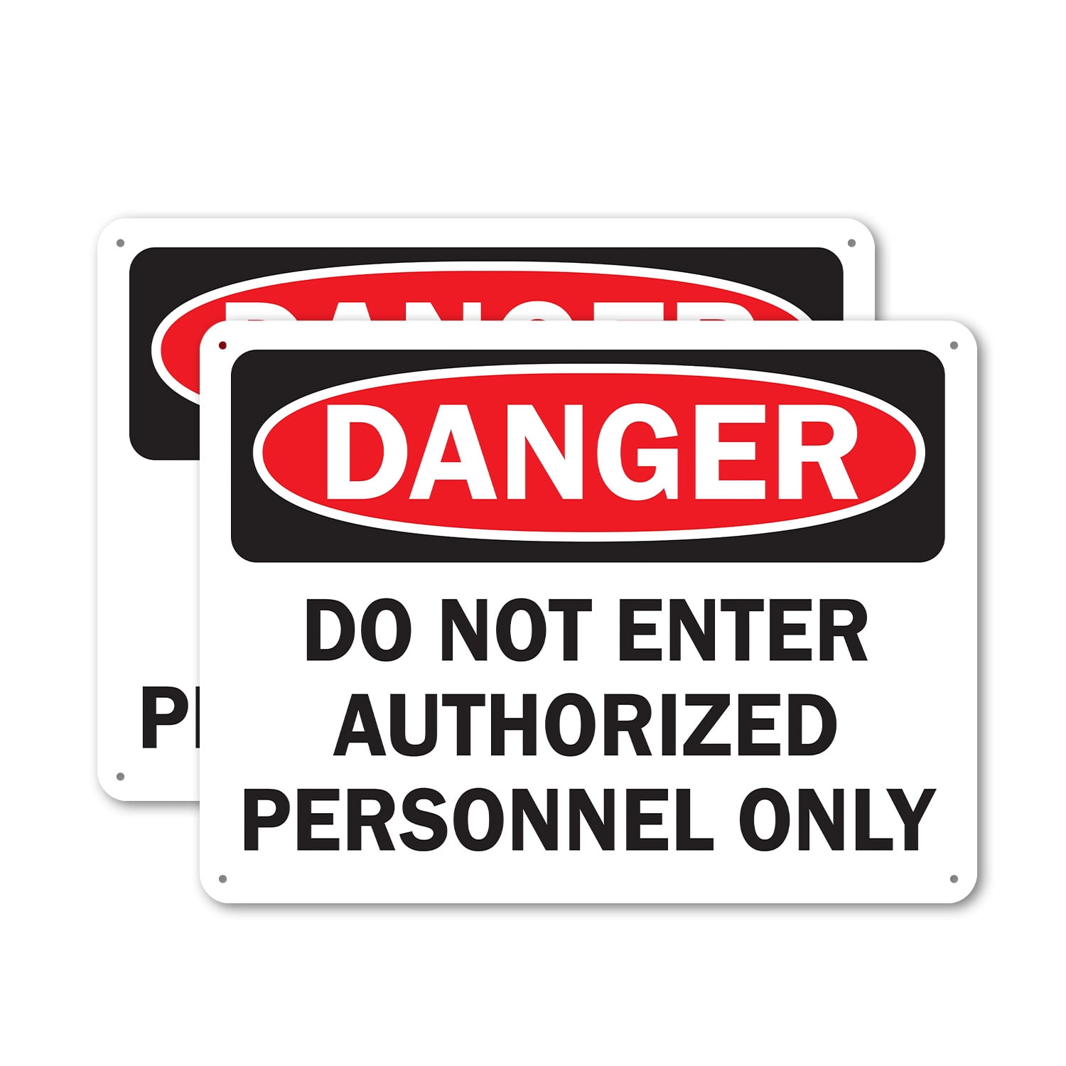 (2 Pack) Do Not Enter Authorized Personnel Only OSHA Danger Sign 18 ...
