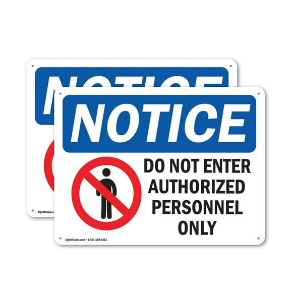 (2 Pack) Do Not Enter Authorized Personnel Only OSHA Notice Sign 18 Inch X 12 Inch Indoor / Outdoor Rust-Free Aluminum Metal Signs for Workplace, Workshop, and Construction Site, Made