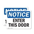 thumbnail image 1 of (2 Pack) Enter This Door OSHA Notice Sign 14 Inch X 10 Inch Vinyl Label Decal Sticker Weather Resistant, UV Protected for Workplace, Business, and Construction Site, Made in the USA, 1 of 7
