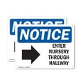 thumbnail image 1 of (2 Pack) Enter Nursery Through Side Hallway OSHA Notice Sign 24 Inch X 18 Inch Indoor / Outdoor Rust-Free Aluminum Metal Signs for Workplace, Workshop, and Construction Site, Made in, 1 of 8