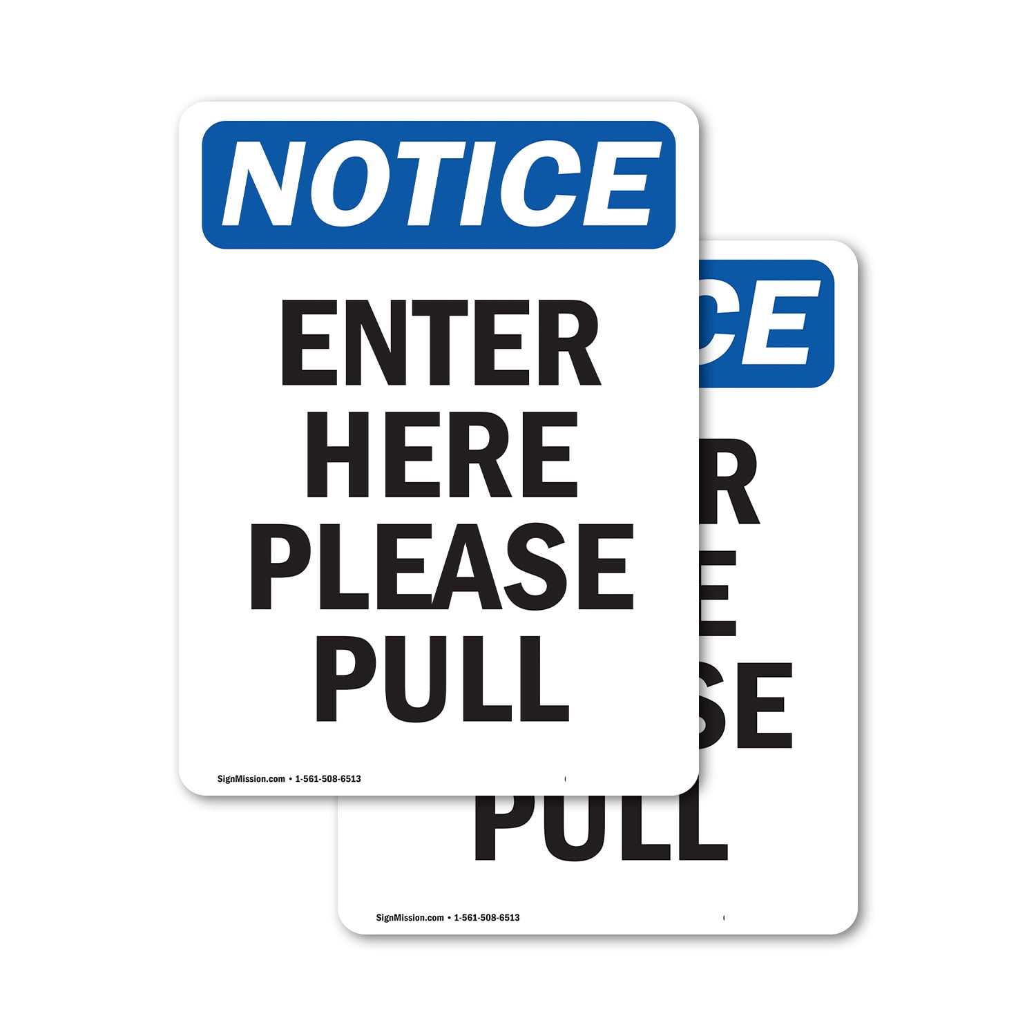 Please Pull Down Label (2 Pack) Enter Here Please Pull OSHA Notice Sign 10 Inch X 14 Inch ...