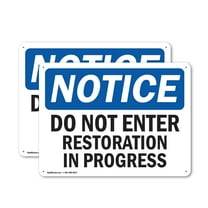(2 Pack) Do Not Enter Restoration In Progress OSHA Notice Sign 14 Inch X 10 Inch Indoor / Outdoor Rust-Free Aluminum Metal Signs for Workplace, Workshop, and Construction Site, Made in the USA