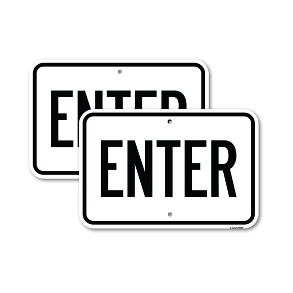 (2 Pack) Enter Sign Enter | 12" X 18" Heavy-Gauge Aluminum Sign | Rust Free Aluminum, Weather Resistant, Waterproof, Fade Resistant, 2 Pre-drilled Holes