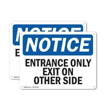 (2 Pack) Entrance Only Exit On Other Side OSHA Notice Sign 14 Inch X 10 Inch Indoor / Outdoor Rust-Free Aluminum Metal Signs for Workplace, Workshop, and Construction Site, Made in the