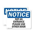 thumbnail image 1 of (2 Pack) Not An Entrance Please Use Other Door OSHA Notice Sign 18 Inch X 12 Inch Plastic Sign, Weather Resistant, UV Protected for Workplace, Business, and Construction Site, Made in, 1 of 8