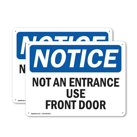 (2 Pack) Not An Entrance Use Front Door OSHA Notice Sign 18 Inch X 12 Inch Indoor / Outdoor Rust-Free Aluminum Metal Signs for Workplace, Workshop, and Construction Site, Made in the USA
