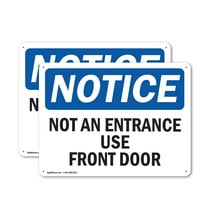 (2 Pack) Not An Entrance Use Front Door OSHA Notice Sign 24 Inch X 18 Inch Indoor / Outdoor Rust-Free Aluminum Metal Signs for Workplace, Workshop, and Construction Site, Made in the USA