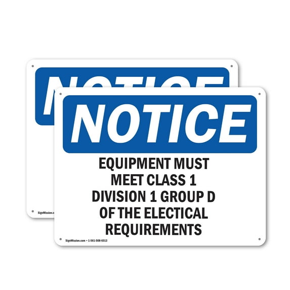 (2 Pack) Equipment Must Meet Class 1 Division 2 Group OSHA Notice Sign 24 Inch X 18 Inch Indoor / Outdoor Rust-Free Aluminum Metal Signs for Workplace, Workshop, and Construction Site,