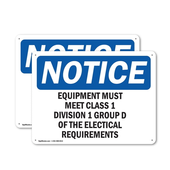 (2 Pack) Equipment Must Meet Class 1 Division 2 Group OSHA Notice Sign 24 Inch X 18 Inch Plastic Sign, Weather Resistant, UV Protected for Workplace, Business, and Construction Site,