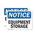 thumbnail image 1 of (2 Pack) Equipment Storage OSHA Notice Sign 14 Inch X 10 Inch Vinyl Label Decal Sticker Weather Resistant, UV Protected for Workplace, Business, and Construction Site, Made in the USA, 1 of 7