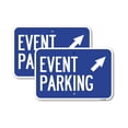 thumbnail image 1 of (2 Pack) Event Parking (Up Right Arrow Symbol) | 18" X 24" Heavy-Gauge Aluminum Sign | Rust Free Aluminum, Weather Resistant, Waterproof, Fade Resistant, 2 Pre-drilled Holes, 1 of 4