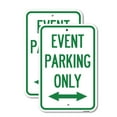 thumbnail image 1 of (2 Pack) Event Parking Only (With Bidirectional Arrow) | 18" X 24" Heavy-Gauge Aluminum Sign | Rust Free Aluminum, Weather Resistant, Waterproof, Fade Resistant, 2 Pre-drilled Holes, 1 of 4