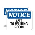 thumbnail image 1 of (2 Pack) Exit To Waiting Room OSHA Notice Sign 18 Inch X 12 Inch Vinyl Label Decal Sticker Weather Resistant, UV Protected for Workplace, Business, and Construction Site, Made in the, 1 of 6