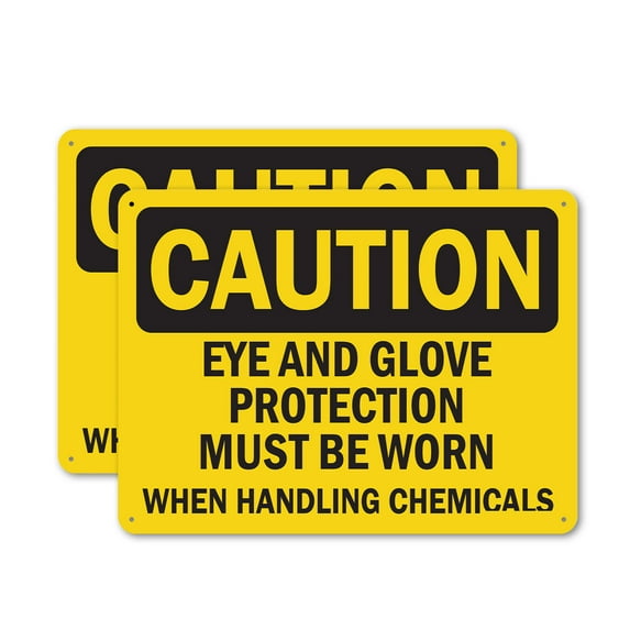 (2 Pack) Eye and Glove Protection Must Be Worn When Handling Chemicals OSHA Caution Sign 14 Inch X 10 Inch Plastic Sign, Weather Resistant, UV Protected for Workplace, Business, and
