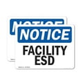 thumbnail image 1 of (2 Pack) Facility ESD OSHA Notice Sign 7 Inch X 5 Inch Vinyl Label Decal Sticker Weather Resistant, UV Protected for Workplace, Business, and Construction Site, Made in the USA, 1 of 7