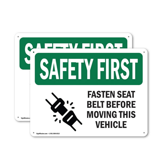 (2 Pack) Fasten Seat Belt Before Moving Vehicle OSHA Safety First Sign 14 Inch X 10 Inch Plastic Sign, Weather Resistant, UV Protected for Workplace, Business, and Construction Site,