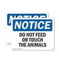 thumbnail image 1 of (2 Pack) Do Not Feed Or Touch The Animals OSHA Notice Sign 14 Inch X 10 Inch Plastic Sign, Weather Resistant, UV Protected for Workplace, Business, and Construction Site, Made in the USA, 1 of 8