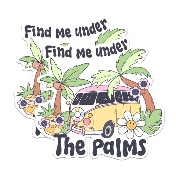 (2 Pack) Find Me Under The Palms Magnets - Beach Bum Ocean Lover - 5" On Longest Side - Premium Magnet - for Cars, Refrigerators, Toolboxes, Lockers - Made in USA - MAG1109