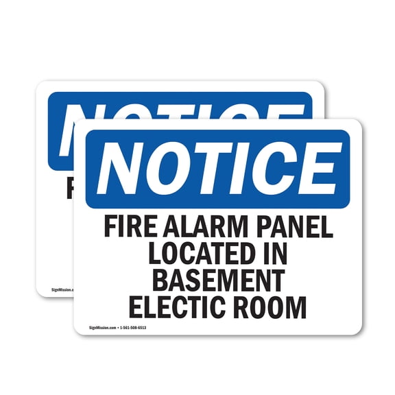(2 Pack) Fire Alarm Panel Located In Basement Electric Room OSHA Notice Sign