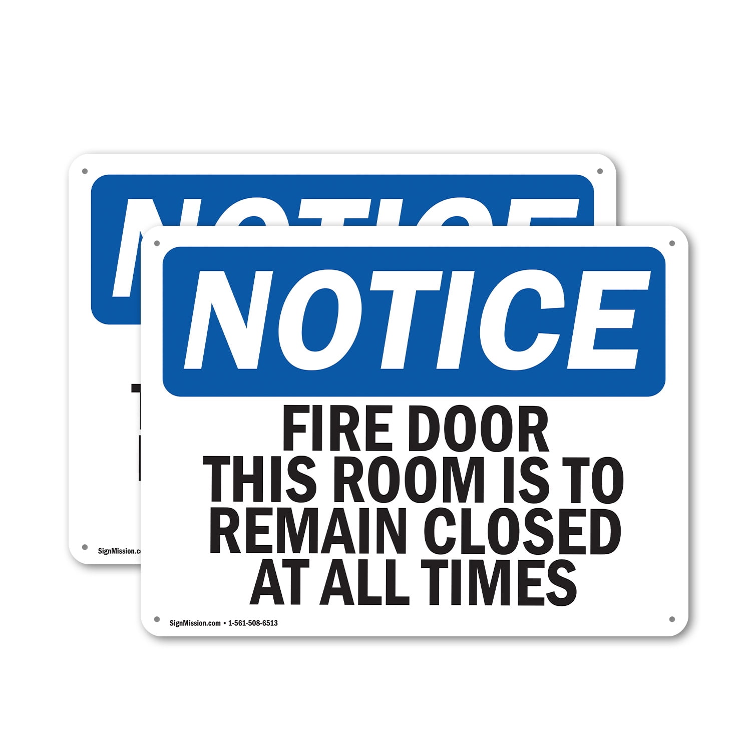 (2 Pack) Fire Door This Door Is To Remain Closed OSHA Notice Sign 18 ...