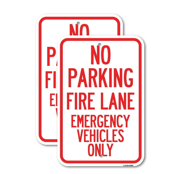 (2 Pack) Fire Lane Emergency Vehicles Only | 12" X 18" Heavy-Gauge Aluminum Sign | Rust Free Aluminum, Weather Resistant, Waterproof, Fade Resistant, 2 Pre-drilled Holes