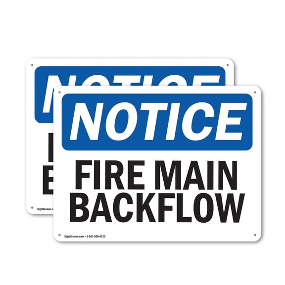 (2 Pack) Fire Main Backflow OSHA Notice Sign 24 Inch X 18 Inch Indoor / Outdoor Rust-Free Aluminum Metal Signs for Workplace, Workshop, and Construction Site, Made in the USA