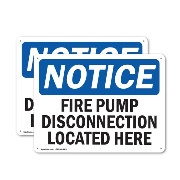(2 Pack) Fire Pump Disconnection Located Here OSHA Notice Sign 14 Inch X 10 Inch Plastic Sign, Weather Resistant, UV Protected for Workplace, Business, and Construction Site, Made in