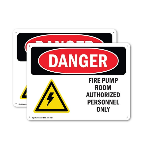 (2 Pack) Fire Pump Room Authorized OSHA Danger Sign 24 Inch X 18 Inch Indoor / Outdoor Rust-Free Aluminum Metal Signs for Workplace, Workshop, and Construction Site, Made in the USA