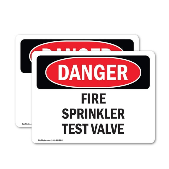 (2 Pack) Fire Sprinkler Test Valve OSHA Danger Sign 10 Inch X 7 Inch Vinyl Label Decal Sticker Weather Resistant, UV Protected for Workplace, Business, and Construction Site, Made in
