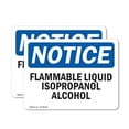 thumbnail image 1 of (2 Pack) Flammable Liquid Isopropanol Alcohol OSHA Notice Sign, 1 of 6