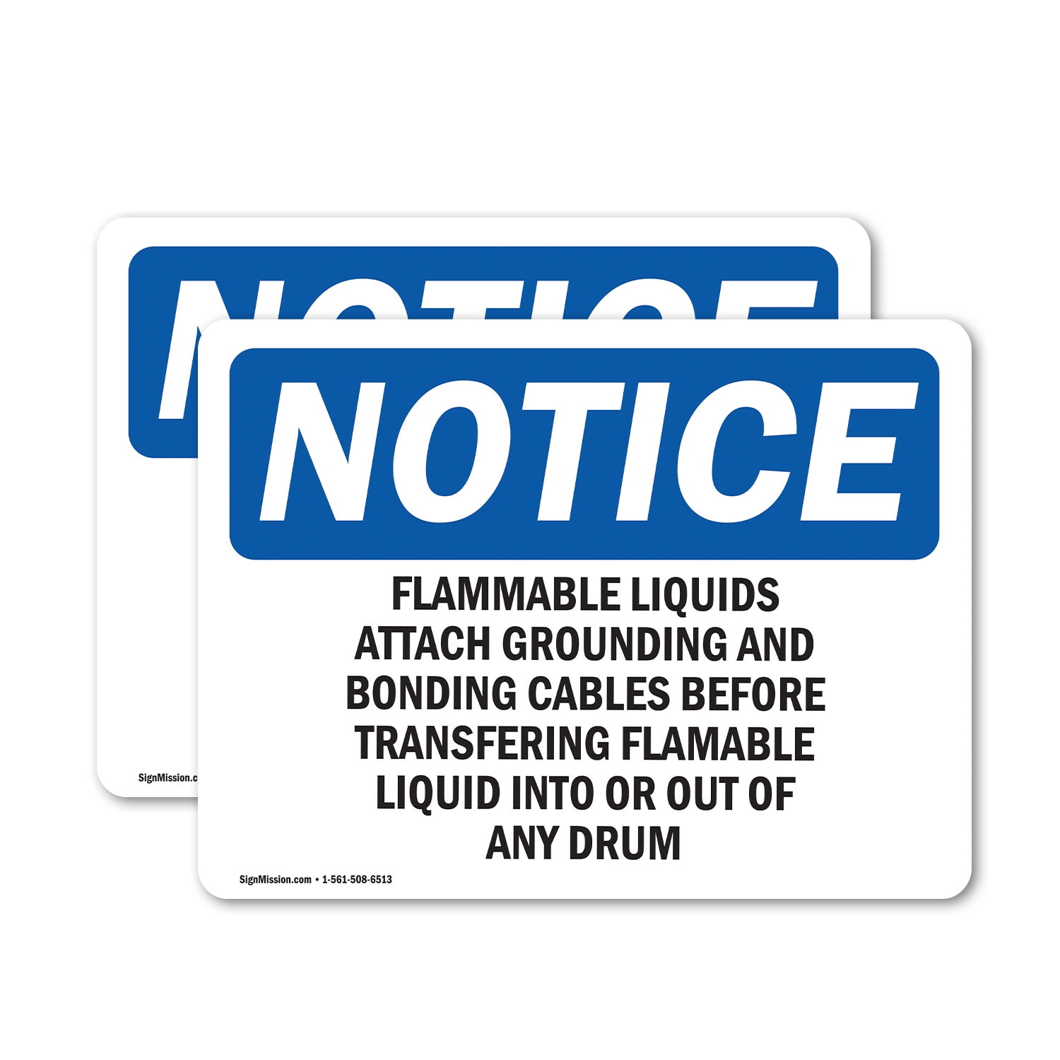 (2 Pack) Flammable Liquids Attach Grounding And Bonding OSHA Notice