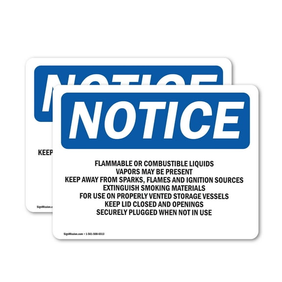 (2 Pack) Flammable Or Combustible Liquids Vapors OSHA Notice Sign