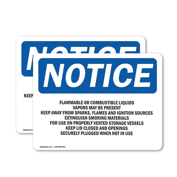 (2 Pack) Flammable Or Combustible Liquids Vapors OSHA Notice Sign