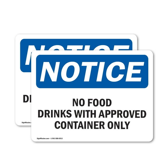 (2 Pack) No Food Drinks With Approved Container Only OSHA Notice Sign 14 Inch X 10 Inch Indoor / Outdoor Rust-Free Aluminum Metal Signs for Workplace, Workshop, and Construction Site,