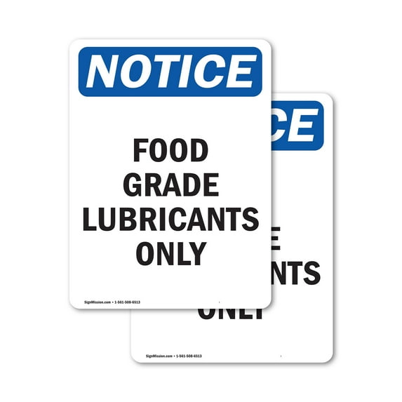 (2 Pack) Food Grade Lubricants Only OSHA Notice Sign 5 Inch X 3.5 Inch Vinyl Label Decal Sticker Weather Resistant, UV Protected for Workplace, Business, and Construction Site, Made in