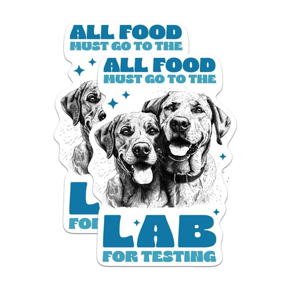 (2 Pack) All Food Must Go to The Lab for Testing Magnet - Labrador Mom or Dad Magnets - 5" On Longest Side - Premium Magnet - for Cars, Refrigerators, Toolboxes, Lockers- Made in USA - MAG0678