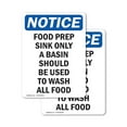 thumbnail image 1 of (2 Pack) Food Prep Sink Only A Basin Should OSHA Notice Sign 5 Inch X 3.5 Inch Vinyl Label Decal Sticker Weather Resistant, UV Protected for Workplace, Business, and Construction Site,, 1 of 7