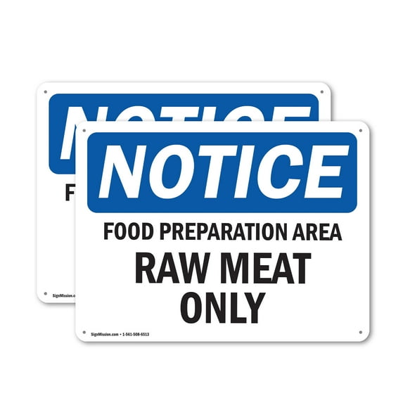 (2 Pack) Food Preparation Area Raw Meat Only OSHA Notice Sign 14 Inch X 10 Inch Indoor / Outdoor Rust-Free Aluminum Metal Signs for Workplace, Workshop, and Construction Site, Made in