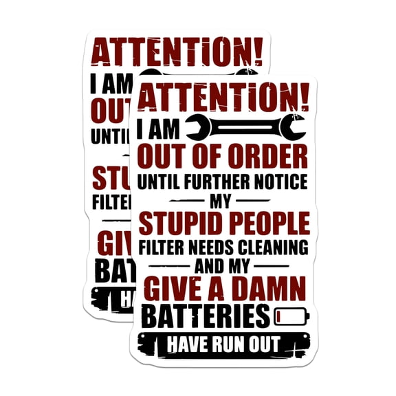 (2 Pack) Funny Sarcastic Stickers - Out of Order - Low Battery Stickers - 5" On Longest Side - Sticks to Smooth Flat Surfaces - Made in USA - BMCS15394