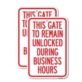 thumbnail image 1 of (2 Pack) This Gate to Remain Unlocked During Business Hours | 12" X 18" Heavy-Gauge Aluminum Sign | Rust Free Aluminum, Weather Resistant, Waterproof, Fade Resistant, 2 Pre-drilled, 1 of 4