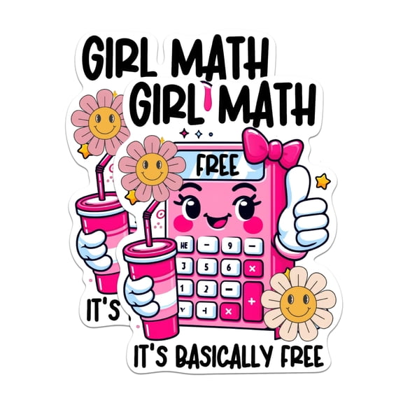 (2 Pack) Girl Math It's Basically Free Magnets - Funny Girl Math Meme - 5" On Longest Side - Premium Magnet - for Cars, Refrigerators, Toolboxes, Lockers - Made in USA - MAG1091