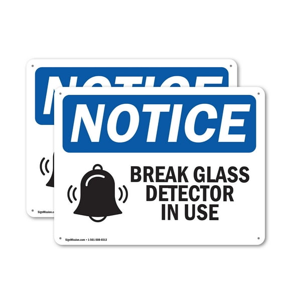 (2 Pack) Glass Break Detector In Use OSHA Notice Sign 14 Inch X 10 Inch Indoor / Outdoor Rust-Free Aluminum Metal Signs for Workplace, Workshop, and Construction Site, Made in the USA
