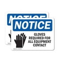 thumbnail image 1 of (2 Pack) Gloves Required For All Equipment Sign With Symbol OSHA Notice Sign 14 Inch X 10 Inch Vinyl Label Decal Sticker Weather Resistant, UV Protected for Workplace, Business, and, 1 of 7
