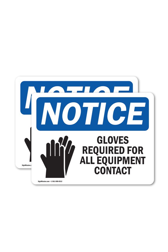 (2 Pack) Gloves Required For All Equipment Sign