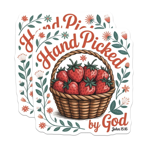 (2 Pack) Hand Picked by God Stickers - Christian Faith Decal - John 15 16 Scripture - 5" On Longest Side - Sticks to Smooth Flat Surfaces - Made in USA - BMCS21699
