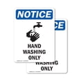 thumbnail image 1 of (2 Pack) Hand Washing Only Sign With Symbol OSHA Notice Sign 5 Inch X 7 Inch Vinyl Label Decal Sticker Weather Resistant, UV Protected for Workplace, Business, and Construction Site,, 1 of 7